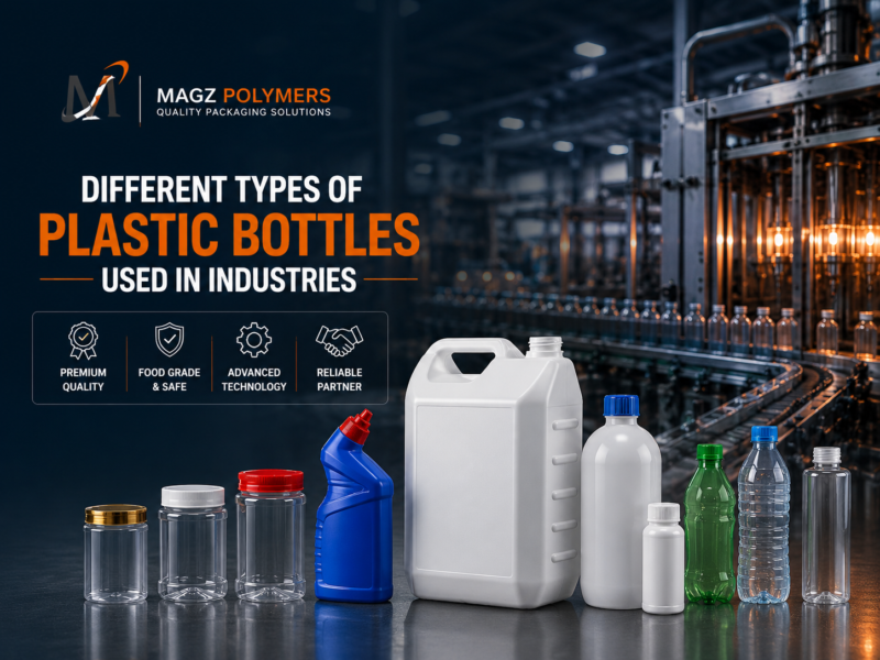 Different types of plastic bottles used in industries, including jerry cans, plastic jars, cleaning bottles, PET bottles, and industrial containers by Magz Polymers.