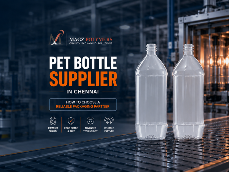 PET bottle supplier in Chennai – MAGZ Polymers